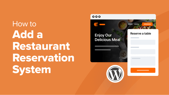 How to Add a Restaurant Reservation System in WordPress
