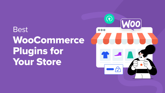 32 Best WooCommerce Plugins for Your Store (Most are FREE)