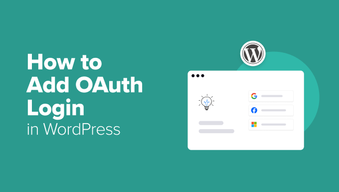 How to Add OAuth Login in WordPress (Step by Step)