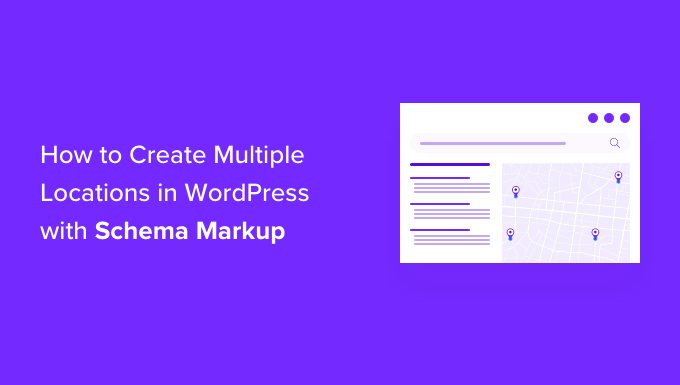 How to Add Multiple Locations Schema for Local Business in WordPress