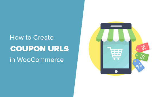 How to Auto Apply Coupons in WooCommerce with Coupon URLs