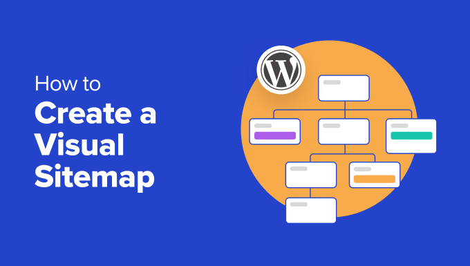 How to Create a Visual Sitemap in WordPress (The Easy Way)