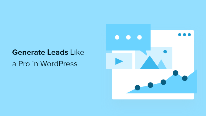 How to Do Lead Generation in WordPress Like a Pro (Expert Tips)